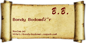 Bondy Bodomér névjegykártya